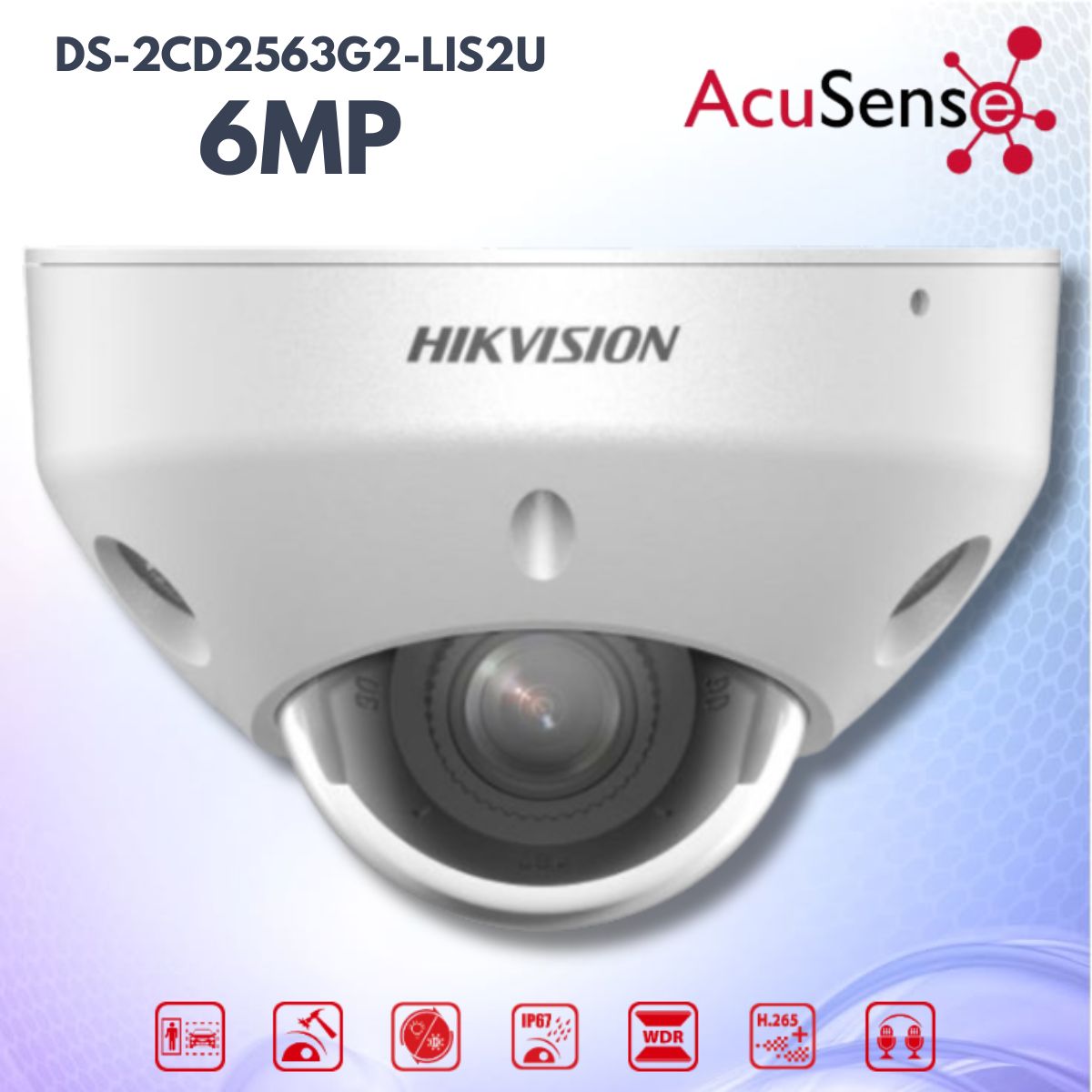 Camera Hikvision AcuSense Mini Dome DS-2CD2563G2-LIS2U 6MP, AI phân loại người/xe, bảo vệ thông minh