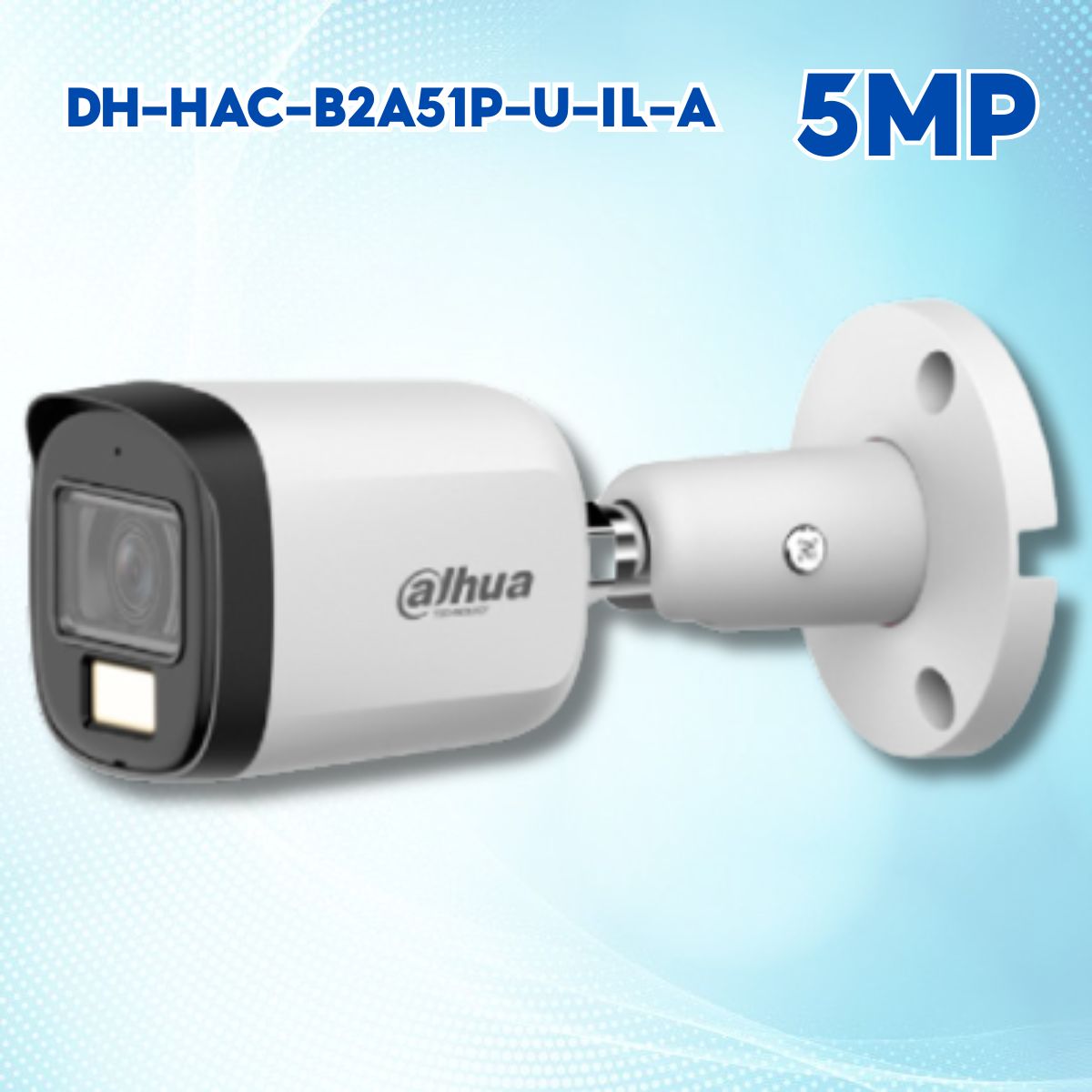 Camera Dahua DH-HAC-B2A51P-U-IL-A 5MP, Ban đêm có màu, Ánh sáng kép, Tích hợp Mic, IR 30m