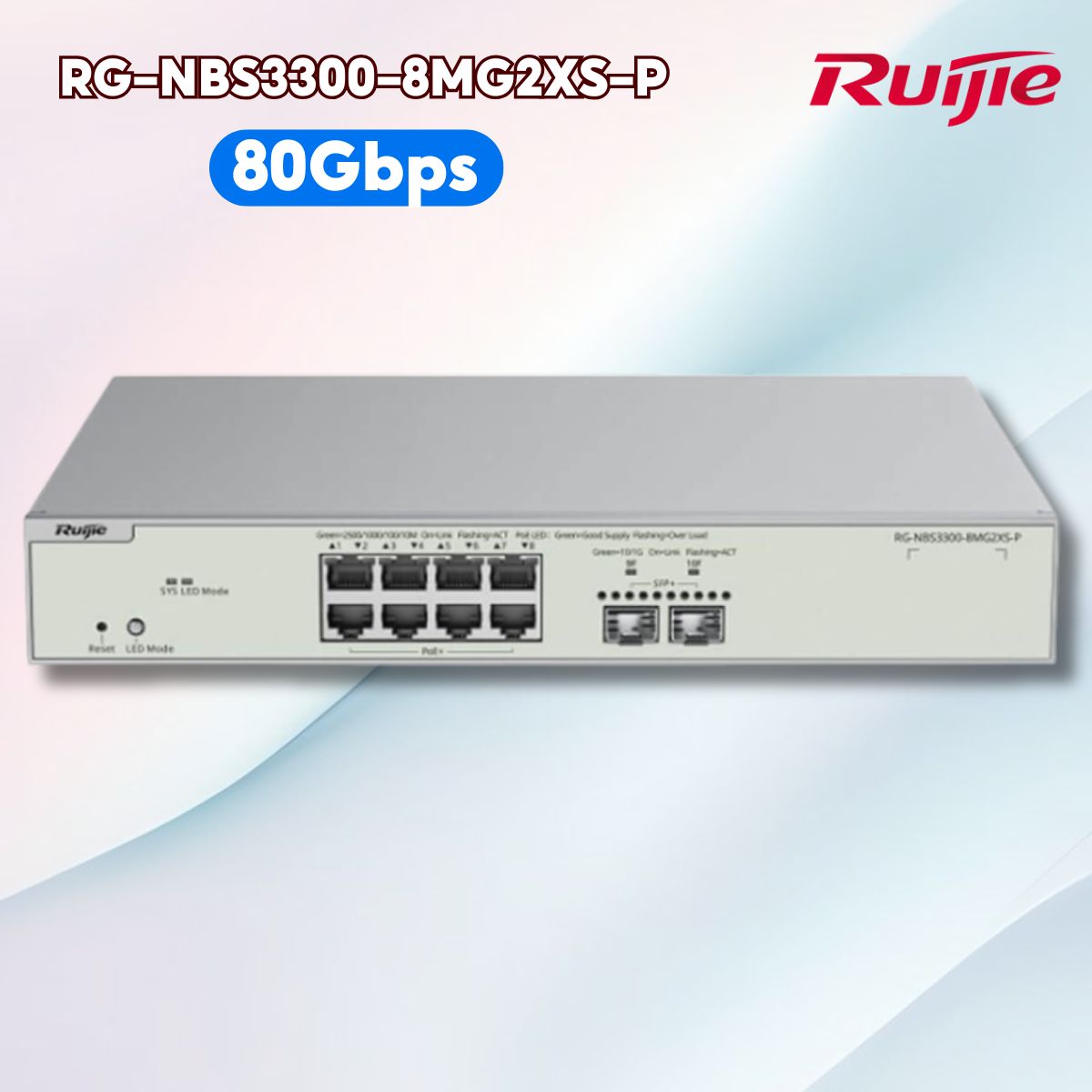 Thiết bị chuyển mạch Ruijie RG-NBS3300-8MG2XS-P, 8 Cổng 2.5G PoE+, 2 Cổng SFP+ Uplink, Băng thông 80Gbps