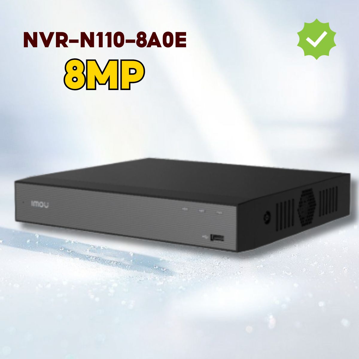 Đầu ghi NVR 10 kênh Imou NVR-N110-8A0E 90Mbps, Đàm thoại 2 chiều, Hỗ trợ Camera 8MP, Ổ cứng đến 16TB