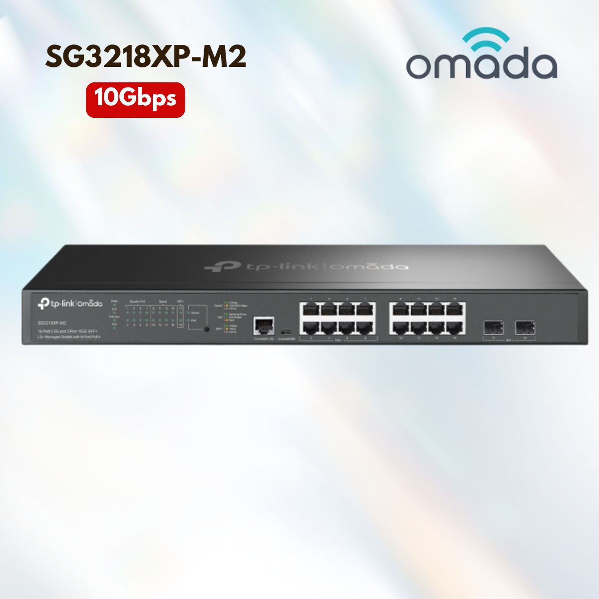 Bộ chuyển mạch Omada 16 Cổng 2.5G SG3218XP-M2 8 Cổng PoE+, 8 Cổng Data, 2 Khe 10G SFP+, Uplink 10Gbps, Chuyên dụng cho WiFi 7 & WiFi 6E