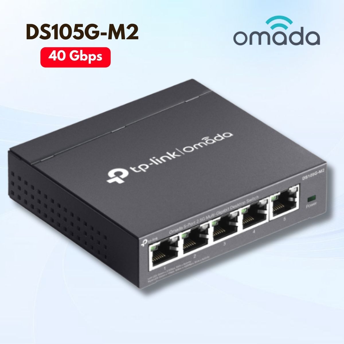 Switch Unmanaged TP-Link Omada DS105G-M2 Tốc độ chuyển mạch 40 Gbps, Tăng tốc mạng gấp 2.5 Lần