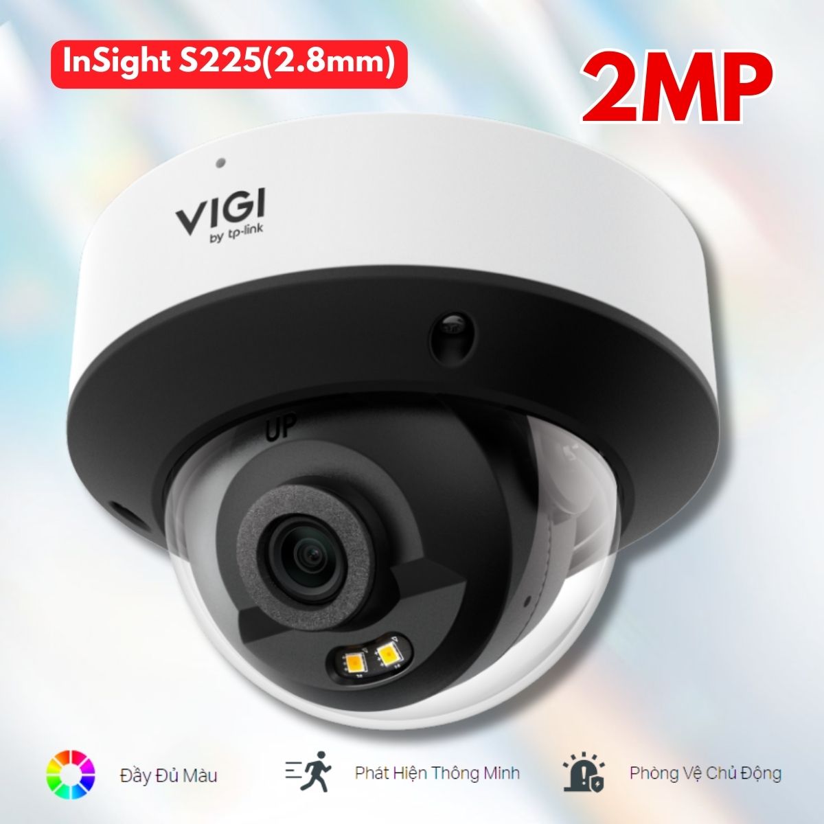 Camera Dome 2MP VIGI InSight S225(2.8mm) Ghi hình màu 24/7, LightPro Night Vision, Tích hợp Mic, Chuẩn IP67