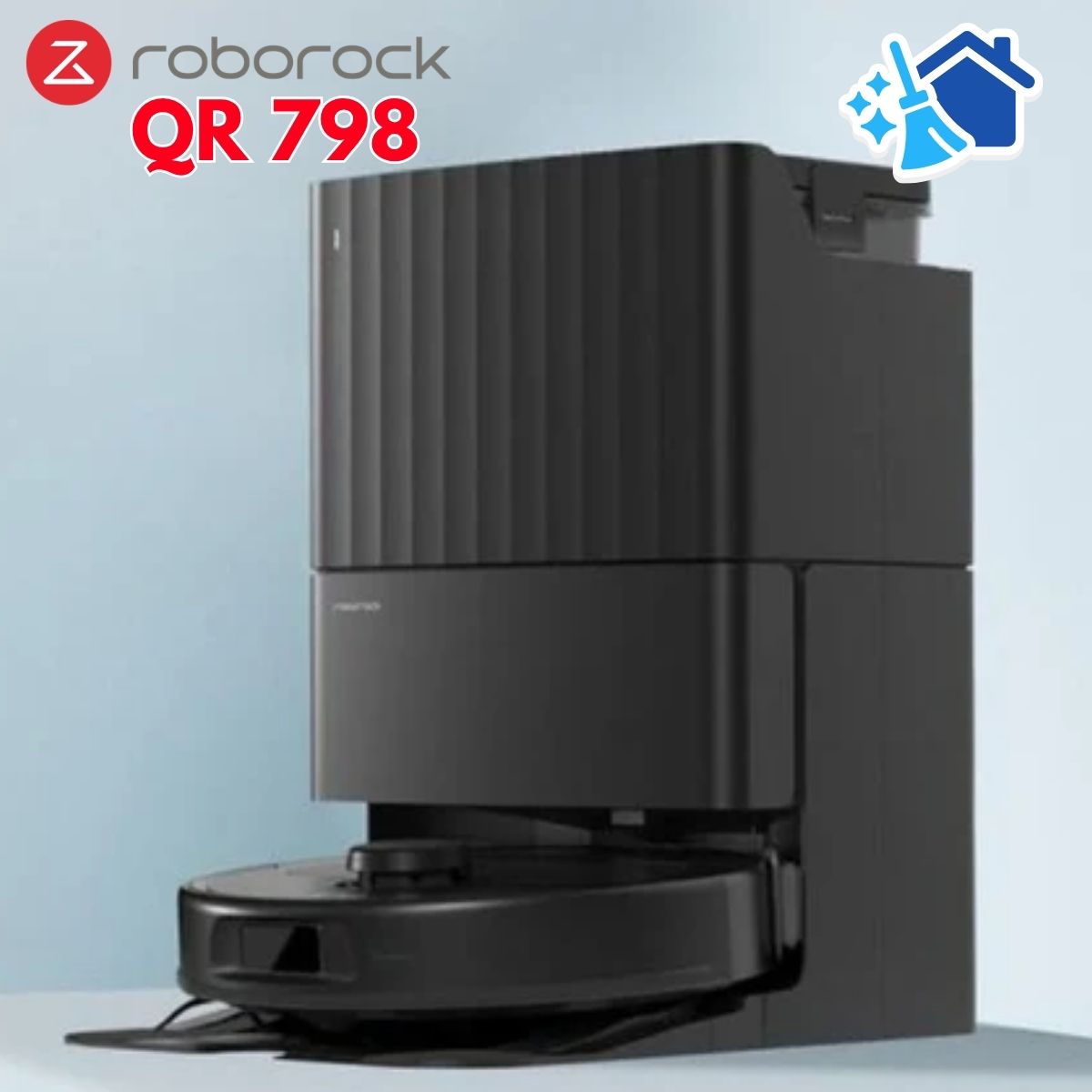 Robot lau nhà chống rối Roborock QR 798 Lực hút 10.000Pa, Giẻ lau xoay kép & Dock sạc đa năng, Chống rối tóc, Điều hướng LiDAR 360°