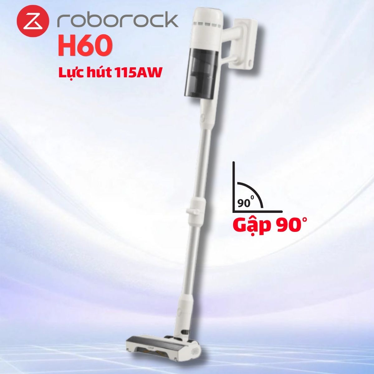 Máy hút bụi cầm tay Roborock H60 Lực hút 115AW, Thân máy gập 90°, Chống rối tóc, Hệ thống lọc 5 lớp, Tách bụi 9-Cyclone