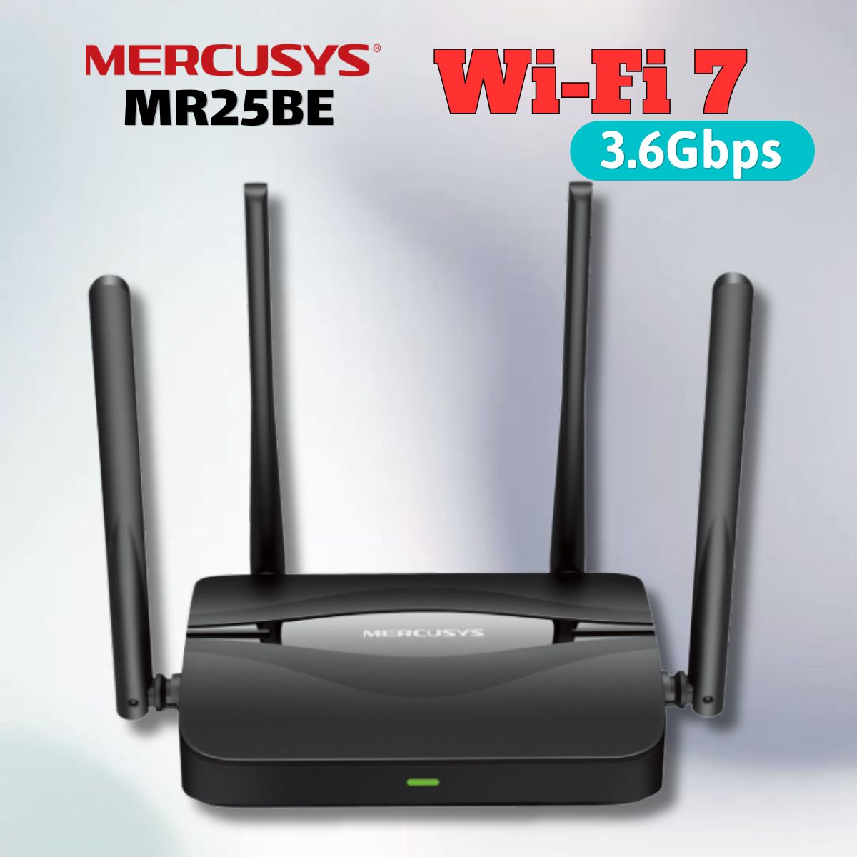 Mercusys MR25BE Router Wi-Fi 7 Băng tần kép BE3600, Tốc độ 3.6 Gbps Mbps, 4 Cổng Gigabit, 4 Ăng-ten đa hướng, Bảo Mật WPA3