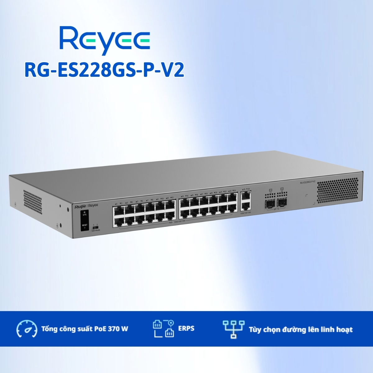 Bộ chuyển mạch PoE Ruijie RG-ES228GS-P-V2 28 cổng Gigabit, PoE 370 W, Chống sét 6 kV, Quản lý Cloud