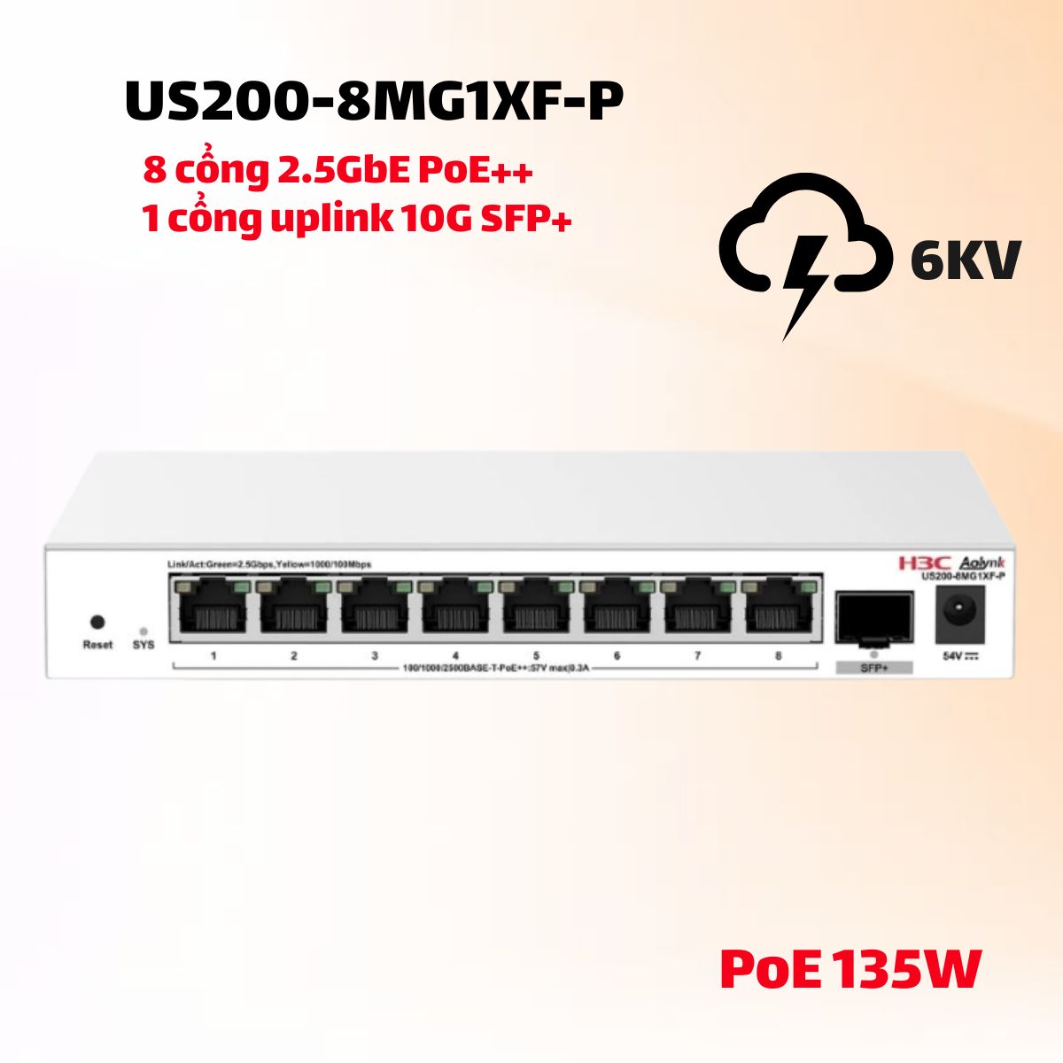 Switch PoE++ Managed H3C Aolynk US200-8MG1XF-P 8 Cổng 2.5G PoE++ 90W, 1 SFP+ 10G, Chuẩn WiFi 7, PoE 135W 
