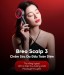 Máy Massage da đầu 3 chế độ Breo Scalp 3 Kích thích mọc tóc & Thư giãn, Tích hợp 8 ống dẫn serum, Chống nước IPX7