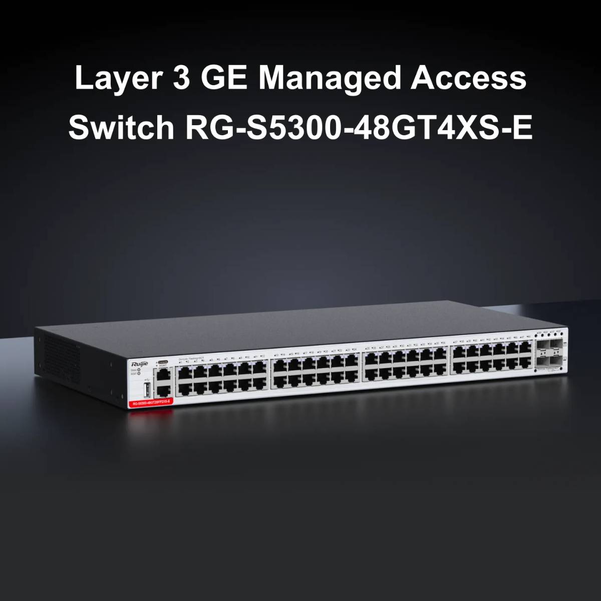Thiết bị chuyển mạch switch 48 cổng Ruijie RG-S5300-48GT4XS-E 48 GE RJ45 PoE/PoE+, 4 cổng 10GE SFP+, tốc độ 432 Gbps